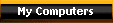 My Computers